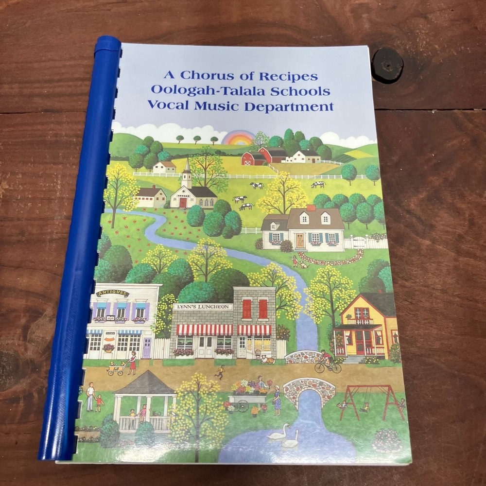 A Chorus of Recipes Oologah-Talala OK Schools 1999 Cookbook Spiral Bound